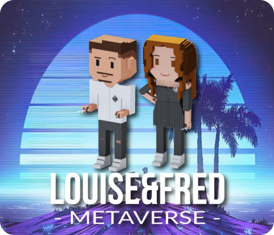 Louis & Fred Metaverse