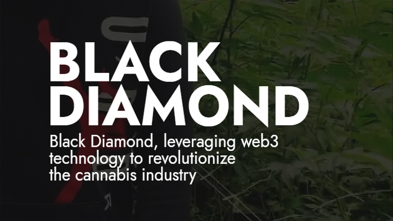 Black Diamond – A Blockchain Network Highly for Cannabis
